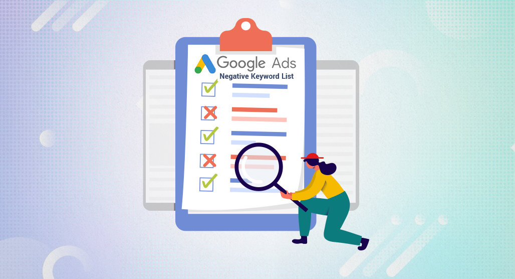 Google Ads Negative Keyword List