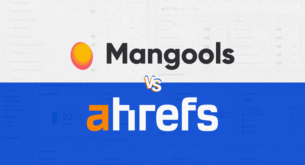 Mangools vs Ahrefs
